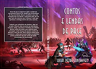 Livro Contos e Lendas de Pace: Os Reinos Ameaçados