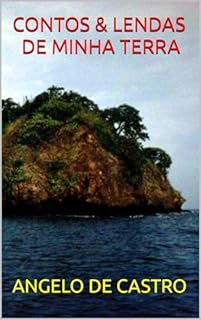 Livro CONTOS & LENDAS DE MINHA TERRA
