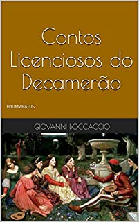 Livro Contos Licenciosos do Decamerão (Mestres da Literatura Universal Livro 4)