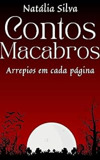 Livro Contos Macabros : Arrepios em cada página