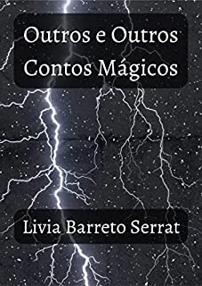Livro Outros e Outros Contos Mágicos