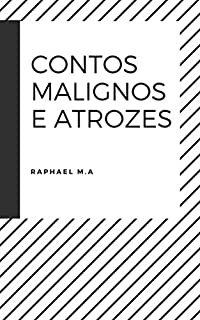Livro Contos malignos e atrozes