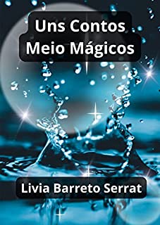 Livro Uns Contos Meio Mágicos