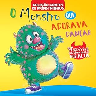 Livro Contos de Monstrinhos - O Monstro que Adorava Dançar