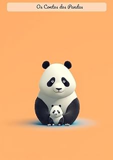 Livro Os Contos dos Pandas: Panda Tales: Aventuras Mágicas no Reino de Bambu
