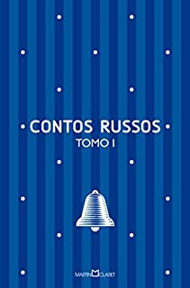Contos russos: Tomo I
