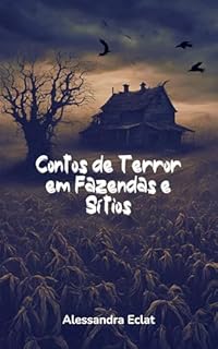 Livro Contos de Terror em Fazendas e Sítios