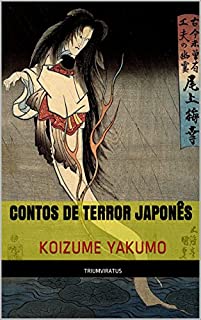 Contos de Terror Japonês (Mestres do Terror, Horror e Fantasia Livro 11)