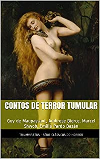 Livro Contos de Terror Tumular (Série Clássicos do Horror Livro 3)