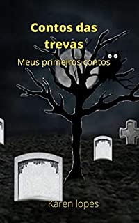 Livro contos das trevas : meus primeiros contos