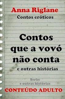 Livro Contos que a vovó não conta... e outras histórias