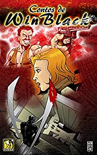 Livro Contos de WinBlack: Policial, suspense e terror