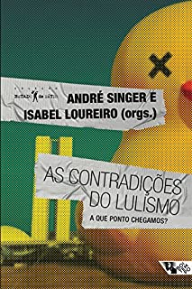 Livro As contradições do lulismo: A que ponto chegamos?