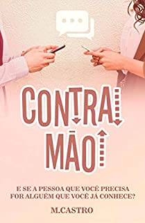 Livro Contramão: Spin off de A beleza do amor
