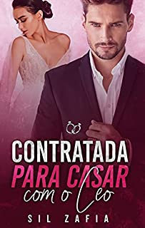 Livro Contratada para casar com o CEO: LIVRO ÚNICO