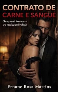 Livro CONTRATO DE CARNE E SANGUE: O empresário obscuro e a médica endividada
