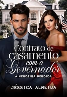 Livro Contrato de Casamento com o Governador : A Herdeira Perdida