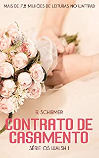 Livro Contrato de Casamento: Série Os Walsh 1