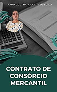 Livro CONTRATO DE CONSÓRCIO MERCANTIL (Artigos Jurídicos Livro 8)