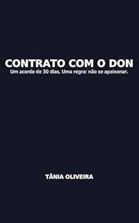 Contrato com o Don: Um acordo de 30 dias. Uma regra: não se apaixonar.