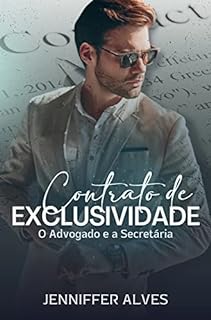 Livro CONTRATO DE EXCLUSIVIDADE: O Advogado e a Secretária