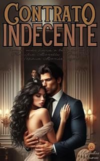 Livro Contrato indecente: uma mãe para o bebê do CEO (Família Moretti Livro 1)
