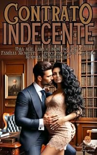 Livro Contrato indecente: Parte Quatro: Uma mãe para o bebê do CEO (Família Moretti Livro 5)