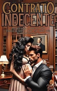 Livro Contrato indecente: Parte Três (Família Moretti Livro 4)