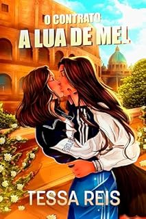 Livro O Contrato: A Lua de Mel