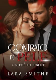 CONTRATO DE PELE: A MERCÊ DO DESEJO