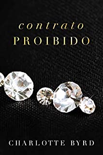 Livro Contrato Proibido (Encontro Proibido Livro 4)