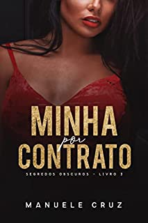 Livro Minha por contrato - Segredos obscuros (Livro 3)