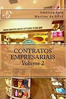 Livro CONTRATOS EMPRESARIAIS - VOLUME 2: Espécies de Contratos Empresariais: Mútuo; Fiança; Penhor; Contrato de Seguro; Leasing; Franquia; Faturização; Know ... de Crédito (Direito Empresarial Livro 3)