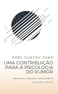 Livro Uma contribuição para a psicologia do rumor