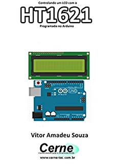 Livro Controlando um LCD com o HT1621 Programado no Arduino