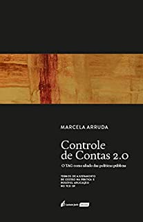 Controle de contas 2.0: o TAG como aliado das políticas públicas – Termos de ajustamento de gestão na prática e possível aplicação no TCE-SP