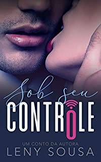 Livro Sob Seu Controle #Conto