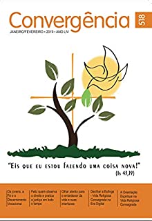 Livro Convergência - Edição 518: JANEIRO/FEVEREIRO • 2019 • ANO LIV