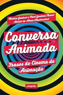 Livro Conversa animada; frases do cinema de animação