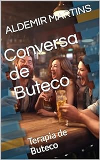 Livro Conversa de Buteco : Terapia de Buteco
