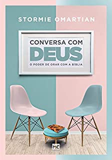 Livro Conversa com Deus: O poder de orar com a Bíblia