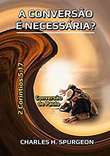 Livro A Conversão é Necessária?