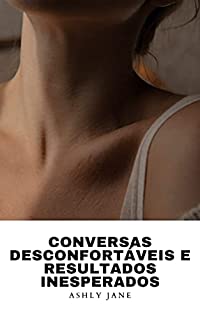 Livro Conversas desconfortáveis e resultados inesperados