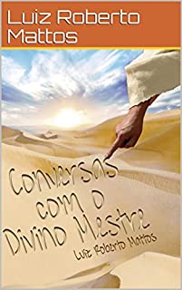 Livro Conversas com o Divino Mestre
