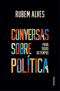 Livro Conversas sobre política para todos os tempos