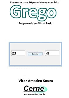 Livro Conversor base 10 para sistema numérico Grego Programado em Visual Basic