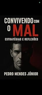Livro Convivendo com o Mal: Estratégias e Reflexões