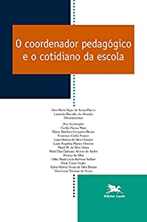 Livro O coordenador pedagógico e o cotidiano da escola