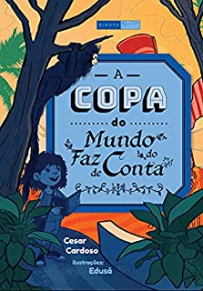 Livro A copa do mundo do faz de conta