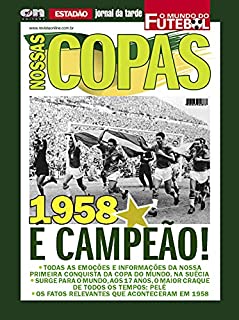 Livro Nossas Copas O Mundo do Futebol: Copa 1958
